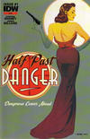 Cover Thumbnail for Half Past Danger (2013 series) #1 [3rd Printing]