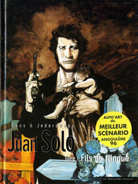 Cover Thumbnail for Juan Solo (Les Humanoïdes Associés, 1995 series) #1 - Fils de flingue