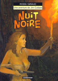 Cover Thumbnail for Jim Cutlass (Casterman, 1991 series) #7 - Nuit noire
