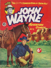 Cover Thumbnail for John Wayne Adventure Comics (World Distributors, 1950 ? series) #2
