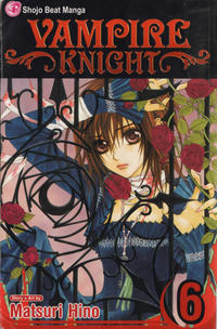 Cover Thumbnail for Vampire Knight (Viz, 2007 series) #6