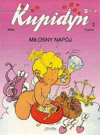 Cover Thumbnail for Kupidyn (Twój Komiks, 2001 series) #2 - Miłosny napój
