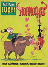 Cover for Fix und Foxi Super (Gevacur, 1967 series) #30 - Der Hornochse