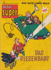 Cover for Fix und Foxi Super (Gevacur, 1967 series) #26 - Pit und Pikkolo: Das Riesenbaby