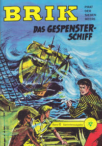 Cover Thumbnail for Brik, Pirat der sieben Meere (Lehning, 1962 series) #6