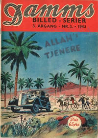 Cover Thumbnail for Damms Billedserier [Damms Billed-serier] (N.W. Damm & Søn [Damms Forlag], 1941 series) #3/1943