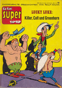 Cover Thumbnail for Fix und Foxi Super (Gevacur, 1967 series) #15 - Lucky Luke: Killer, Colt und Greenhorn