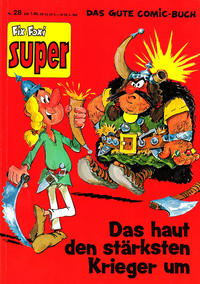 Cover Thumbnail for Fix und Foxi Super (Gevacur, 1967 series) #28 - Siggi und Babarras: Das haut den stärksten Krieger um