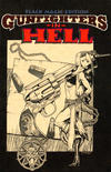 Cover for Gunfighters in Hell (Rebel Studios, 1993 series) #1 [Black Magic Edition]