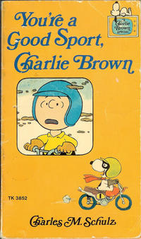 Cover Thumbnail for You're a Good Sport, Charlie Brown (Scholastic Book Services, 1976 series) 