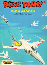 Cover Thumbnail for Buck Danny (Carlsen Comics [DE], 1989 series) #24 - Jagd in der Karibik