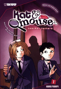 Cover Thumbnail for Kat & Mouse (Tokyopop, 2006 series) #1 - Teacher Torture