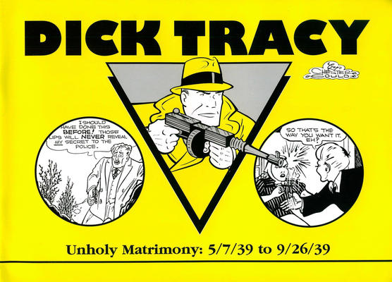 Cover for Dick Tracy (Pacific Comics Club, 2002 series) #5/7/39 to 9/26/39 - Unholy Matrimony