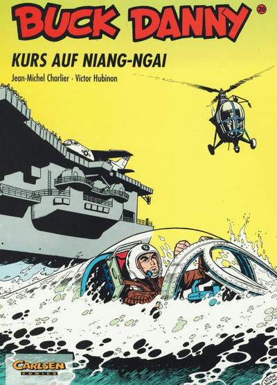 Cover for Buck Danny (Carlsen Comics [DE], 1989 series) #20 - Kurs auf Niang-Ngai