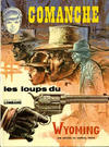 Cover for Comanche (Le Lombard, 1972 series) #3 - Les loups du Wyoming