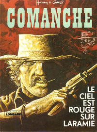 Cover Thumbnail for Comanche (Le Lombard, 1972 series) #4 - Le ciel est rouge sur Laramie