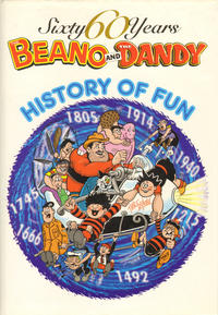 Cover Thumbnail for The Beano and The Dandy - History of Fun (D.C. Thomson, 2001 series) 