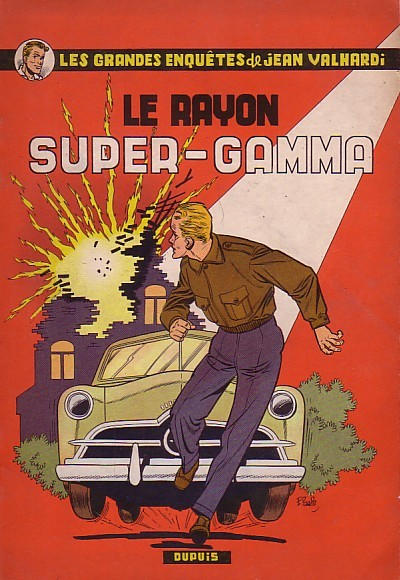 Cover for Valhardi (Dupuis, 1943 series) #4 - Le Rayon Super-Gamma