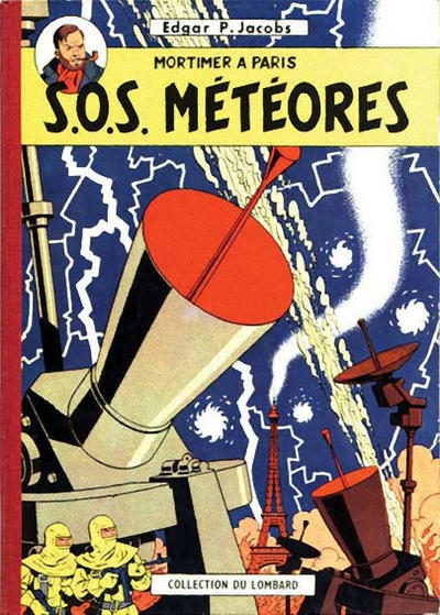 Cover for Les aventures de Blake et Mortimer (Le Lombard, 1950 series) #7 - S.O.S. météores
