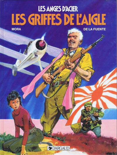 Cover for Les anges d'acier (Dargaud, 1984 series) #4 - Les griffes de l'aigle