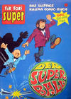 Cover for Fix und Foxi Super (Gevacur, 1967 series) #32 - Gin und Fizz: Der Superball