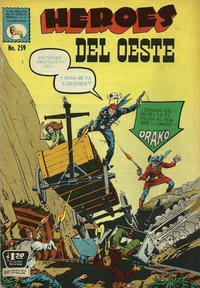 Cover Thumbnail for Héroes del Oeste (Editora de Periódicos, S. C. L. "La Prensa", 1952 series) #259