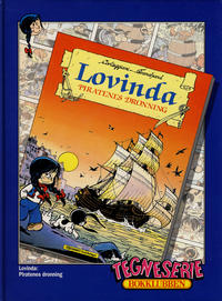 Cover Thumbnail for Lovinda [Tegneserie Bokklubben] (Hjemmet / Egmont, 1993 series) #[2] - Piratenes dronning