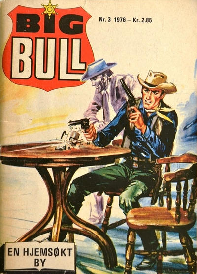 Cover for Big Bull (Serieforlaget / Se-Bladene / Stabenfeldt, 1975 series) #3/1976