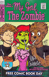 Cover for Dan Conner's My Gal, the Zombie / Little Bronco FCBD Special (Crazy Good Comics, 2014 series) 