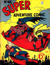 Cover Thumbnail for Super Adventure Comic (1950 series) #46 [Different price]