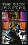 Cover for The Dark Fringe: Spirits of the Dead (Brainstorm Comics, 1997 series) #1