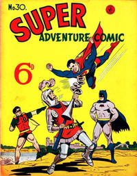 Cover Thumbnail for Super Adventure Comic (K. G. Murray, 1950 series) #30 [Price difference]