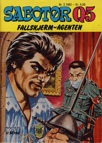 Cover Thumbnail for Sabotør Q5 (Serieforlaget / Se-Bladene / Stabenfeldt, 1971 series) #3/1982