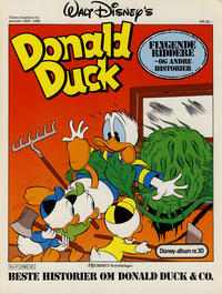 Cover Thumbnail for Walt Disney's Beste Historier om Donald Duck & Co [Disney-Album] (Hjemmet / Egmont, 1978 series) #30 - Flygende riddere og andre historier