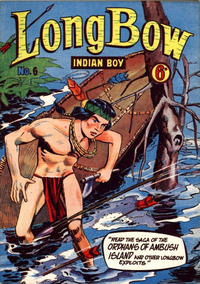 Cover Thumbnail for Long Bow (Atlas Publishing, 1960 series) #6