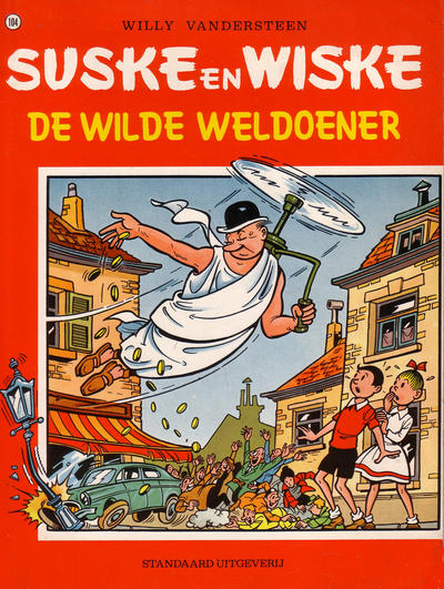Cover for Suske en Wiske (Standaard Uitgeverij, 1967 series) #104 - De wilde weldoener