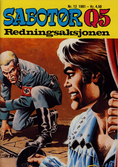 Cover for Sabotør Q5 (Serieforlaget / Se-Bladene / Stabenfeldt, 1971 series) #12/1981