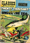 Cover for Classics Illustrated (Gilberton, 1947 series) #47 [HRN 94] - Twenty Thousand Leagues Under the Sea