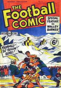 Cover Thumbnail for Football Comic (L. Miller & Son, 1953 series) #6