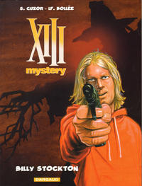 Cover Thumbnail for XIII Mystery (Dargaud Benelux, 2008 series) #6 - Billy Stockton