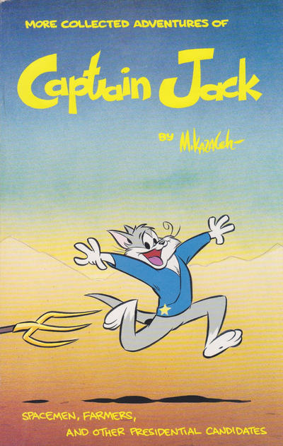 Cover for More Collected Adventures of Captain Jack (MU Press, 1996 series) 