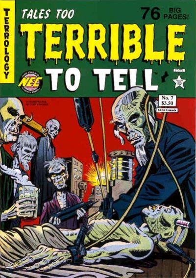 Cover for Tales Too Terrible to Tell (New England Comics, 1989 series) #7