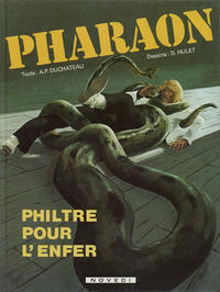 Cover Thumbnail for Pharaon (Novedi, 1981 series) #1 - Philtre pour l'enfer 