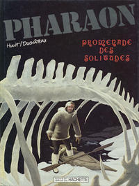 Cover Thumbnail for Pharaon (Novedi, 1981 series) #4 - Promenade des solitudes 