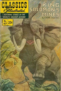 Cover Thumbnail for Classics Illustrated (Gilberton, 1947 series) #97 [HRN 169] - King Solomon's Mines [25¢]