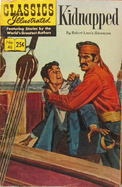 Cover for Classics Illustrated (Gilberton, 1947 series) #46 [HRN 166] - Kidnapped [25¢]