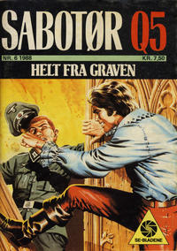 Cover Thumbnail for Sabotør Q5 (Serieforlaget / Se-Bladene / Stabenfeldt, 1971 series) #6/1988