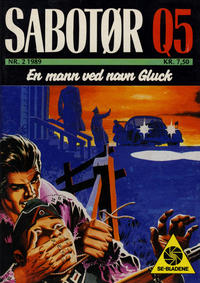 Cover Thumbnail for Sabotør Q5 (Serieforlaget / Se-Bladene / Stabenfeldt, 1971 series) #2/1989