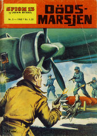 Cover Thumbnail for Spion 13 og John Steel (Serieforlaget / Se-Bladene / Stabenfeldt, 1963 series) #5/1965