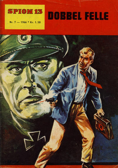 Cover for Spion 13 og John Steel (Serieforlaget / Se-Bladene / Stabenfeldt, 1963 series) #7/1966